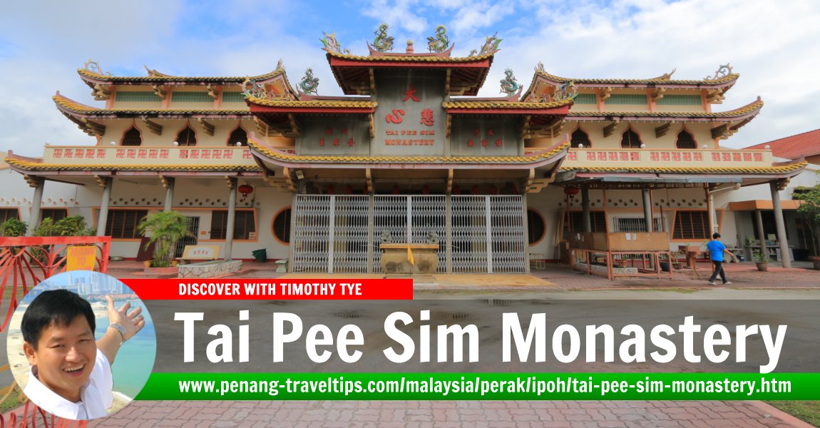 Tai Pee Sim Monastery, Ipoh