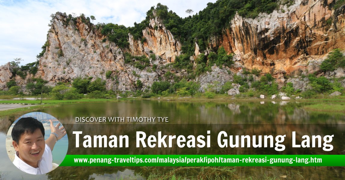 Taman Rekreasi Gunung Lang, Ipoh, Perak