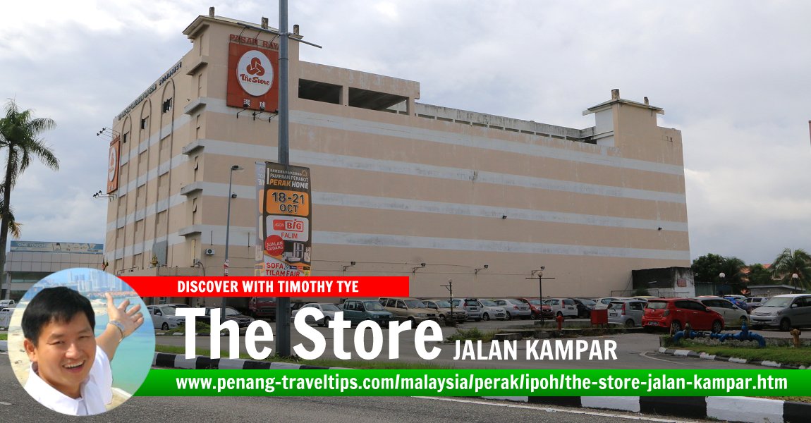 The Store Jalan Kampar, Ipoh, Perak