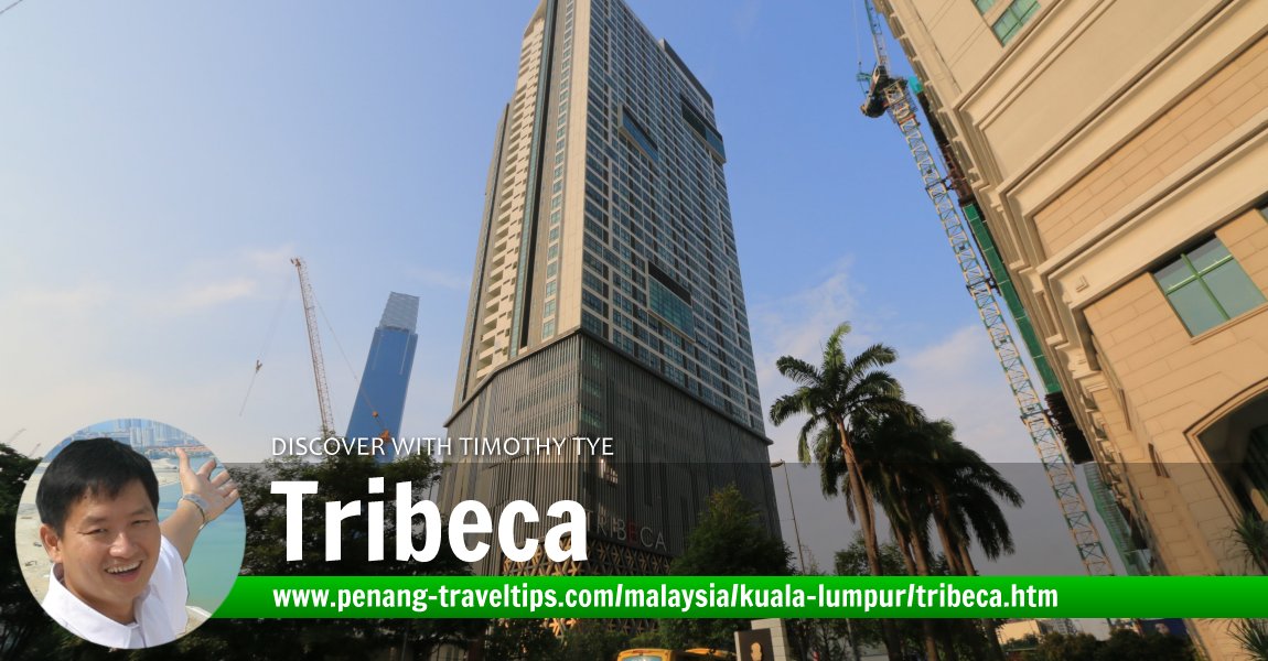 Tribeca, Kuala Lumpur