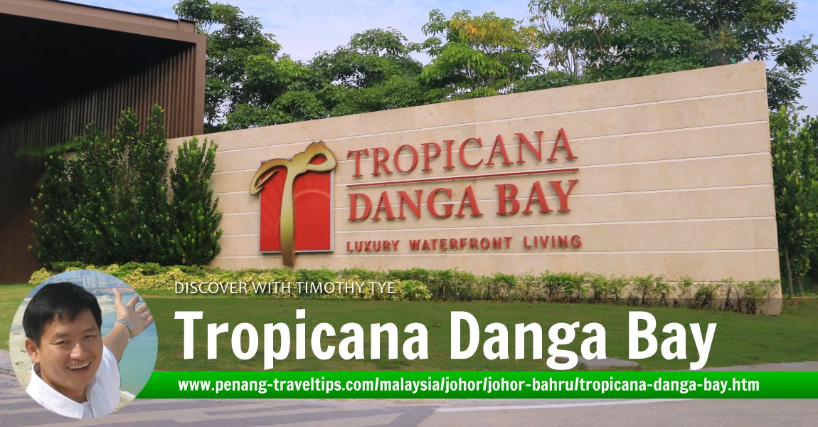 Tropicana Danga Bay