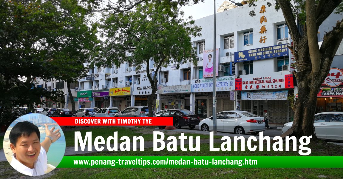 Medan Batu Lanchang, Penang