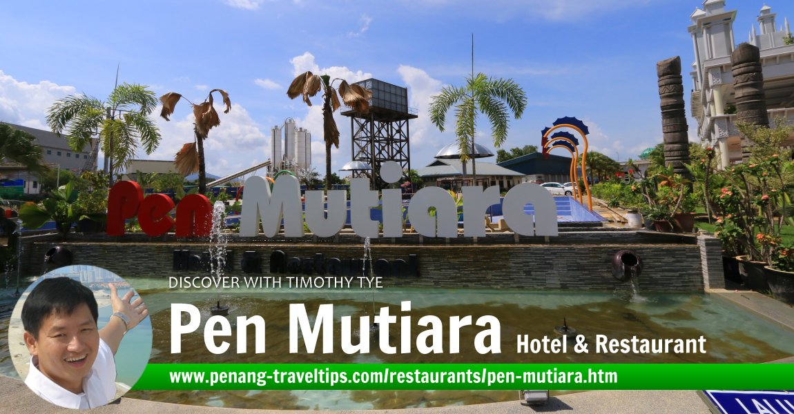Pen Mutiara Hotel & Restaurant, Batu Maung, Penang