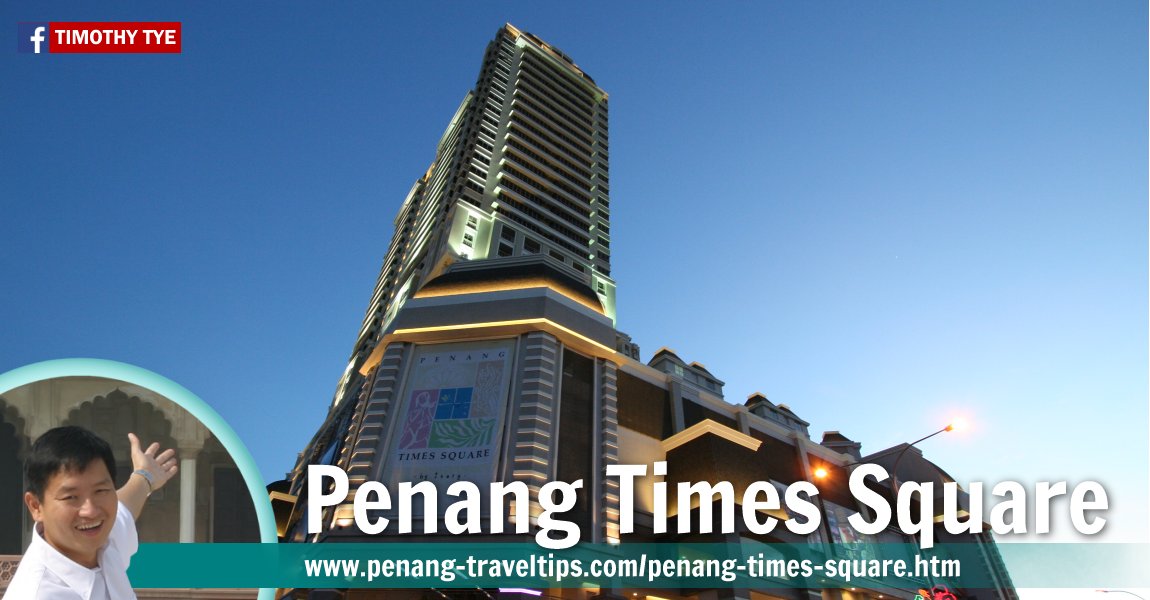 Penang Times Square, George Town, Penang