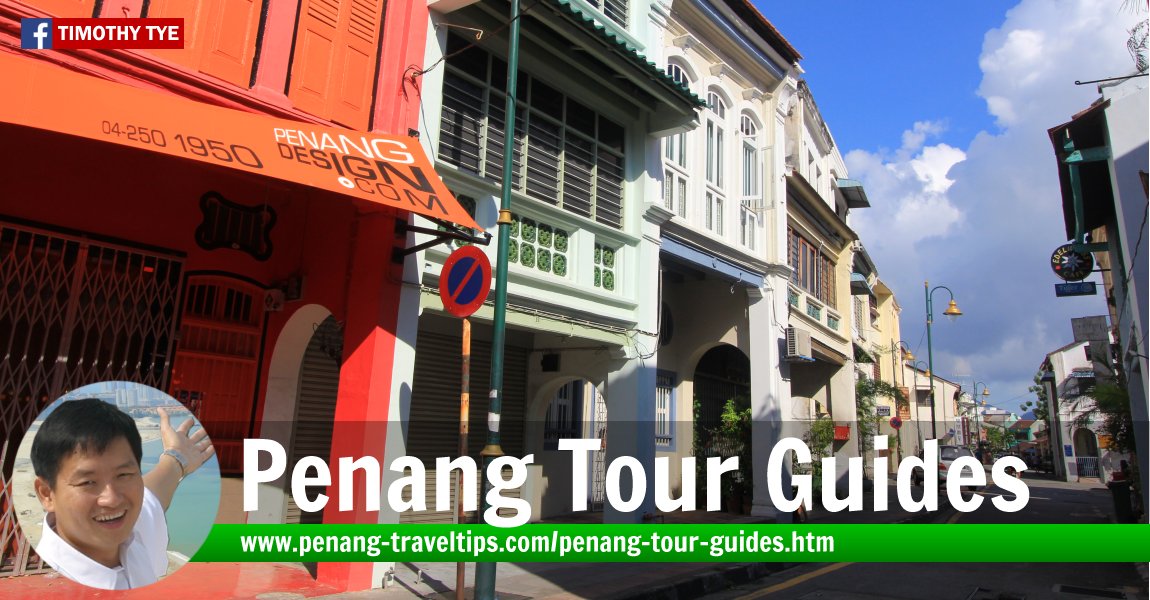 Penang Tour Guides