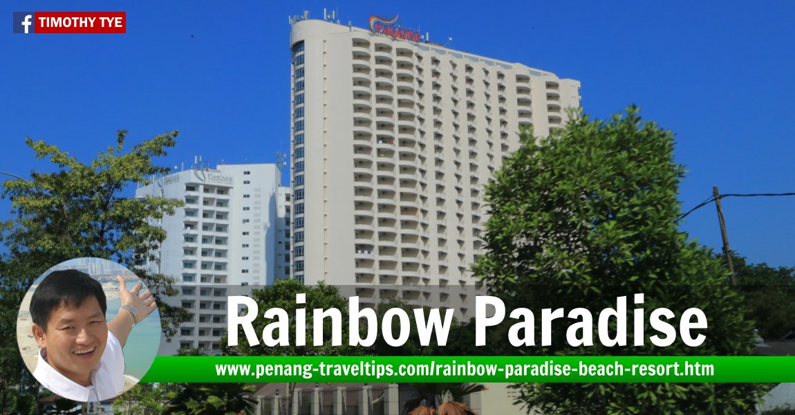 Rainbow Paradise Beach Resort, Tanjung Bungah, Penang