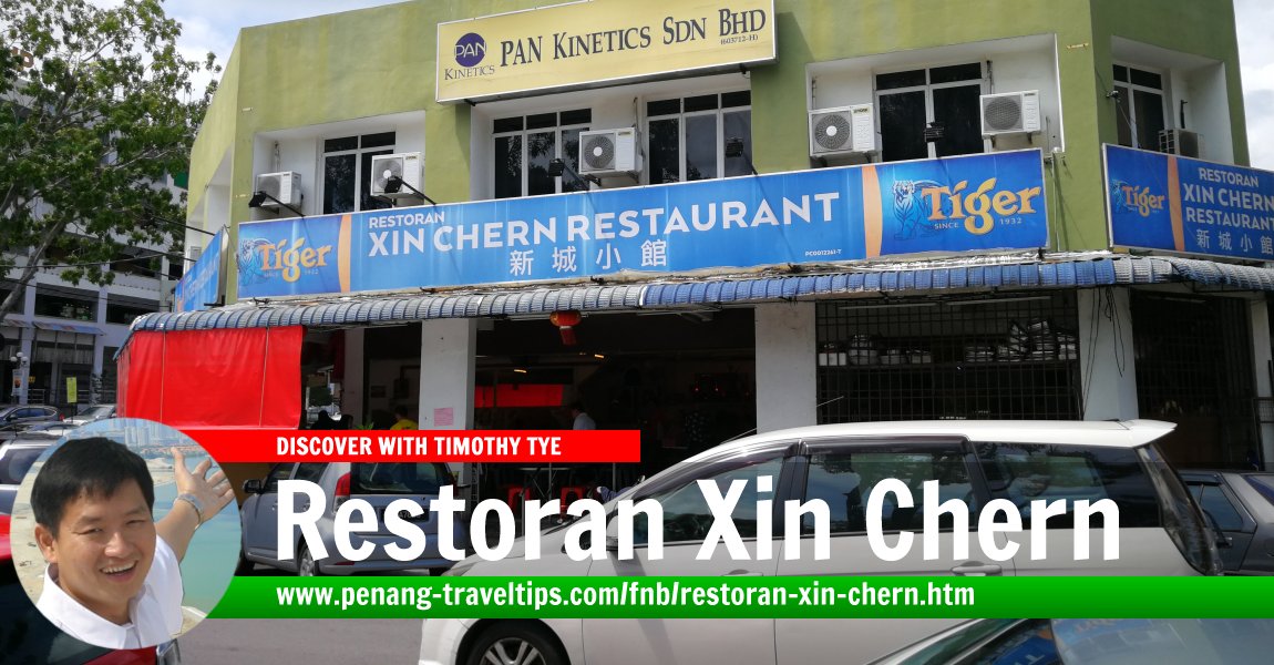 Restoran Xin Chern, Sungai Dua, Penang