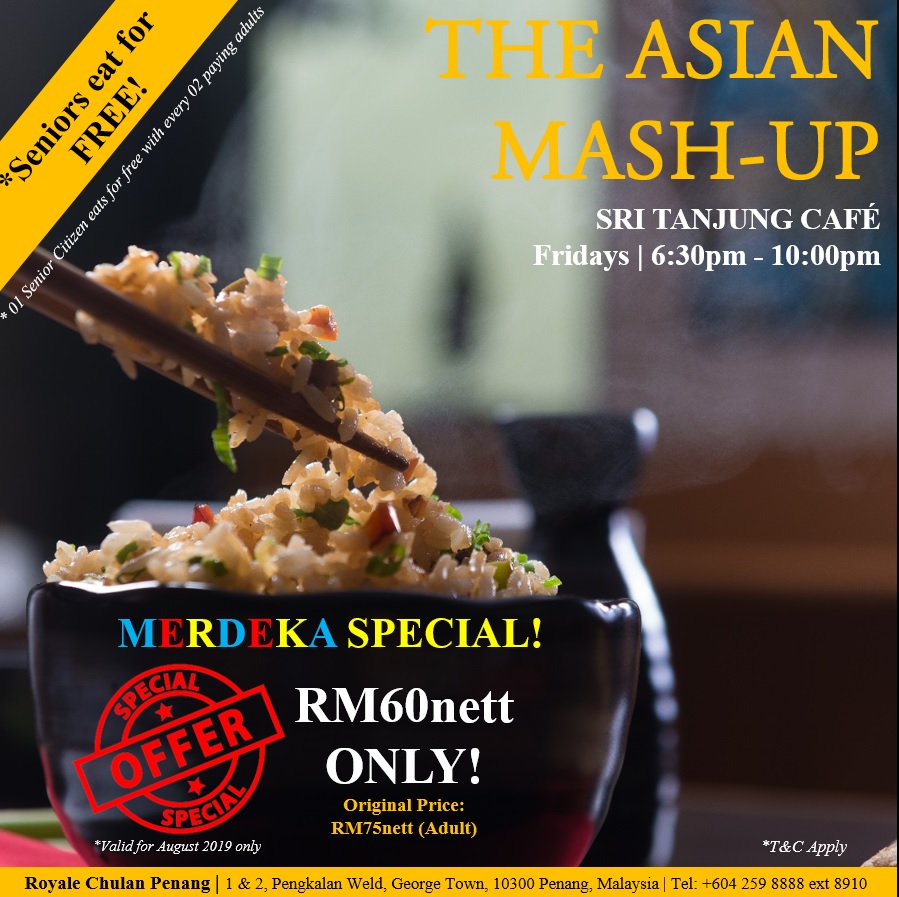 Asian Mash-Up Buffet Dinner, Royale Chulan Penang