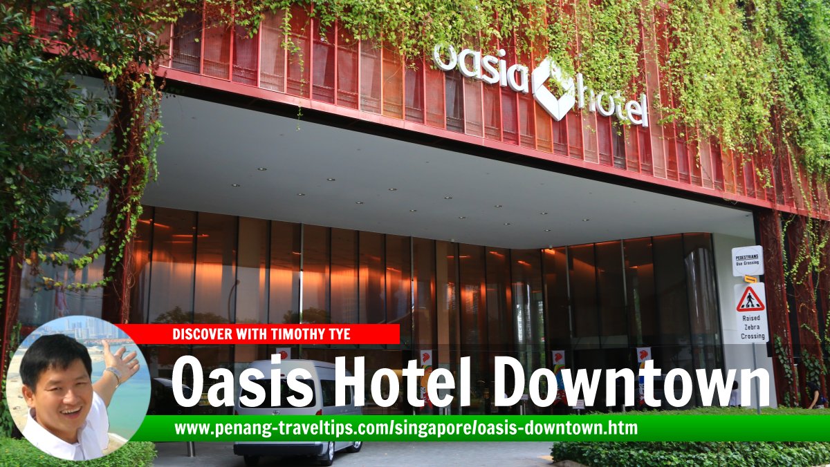 Oasis Hotel Downtown Singapore