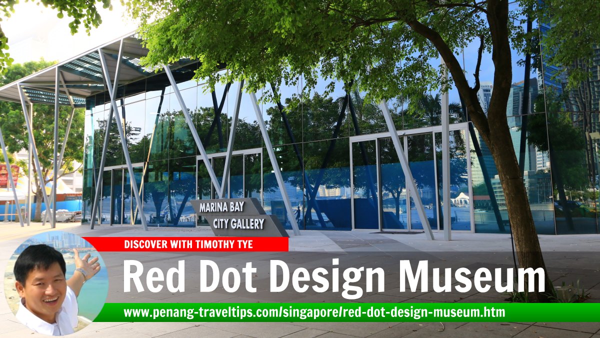 Red Dot Design Museum, Singapore
