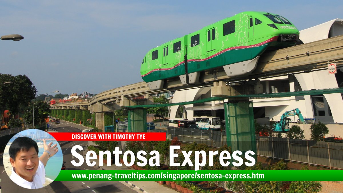 Sentosa Express, Singapore