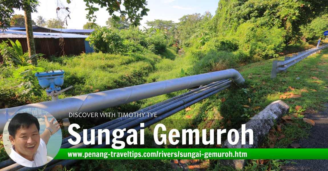 Sungai Gemuroh, Gertak Sanggul, Penang