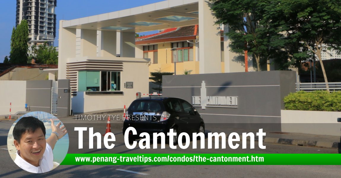 The Cantonment, Pulau Tikus, Penang