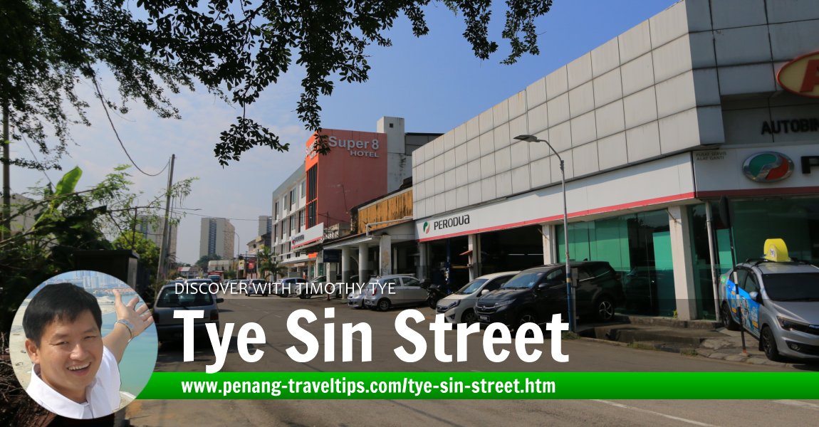 Tye Sin Street, George Town, Penang