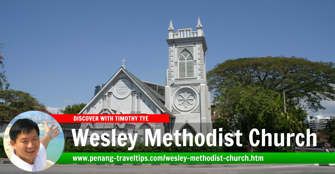 Wesley Methodist Church, Penang