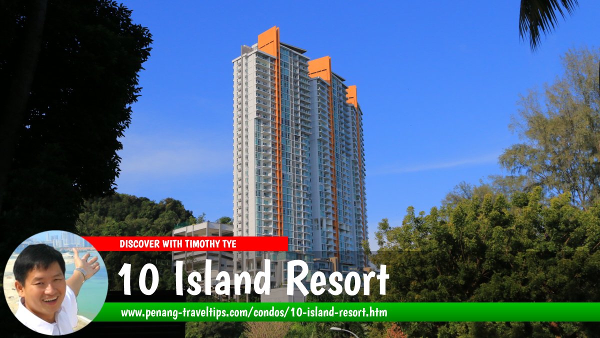 10 Island Resort, Batu Ferringhi, Penang