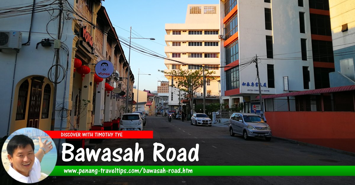 Bawasah Road, Penang