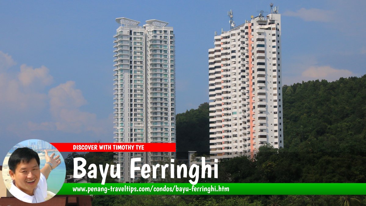 Bayu Ferringhi, Batu Ferringhi, Penang