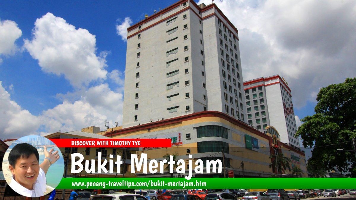 Bukit Mertajam, Seberang Perai, Penang