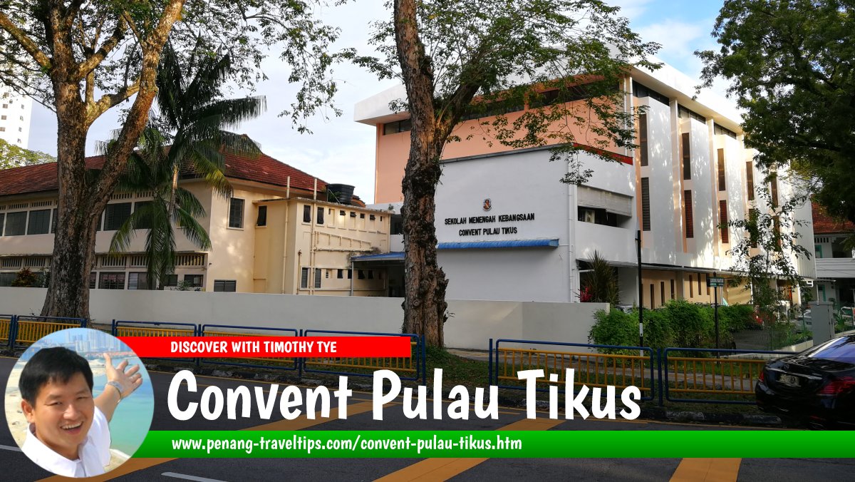 Convent Pulau Tikus