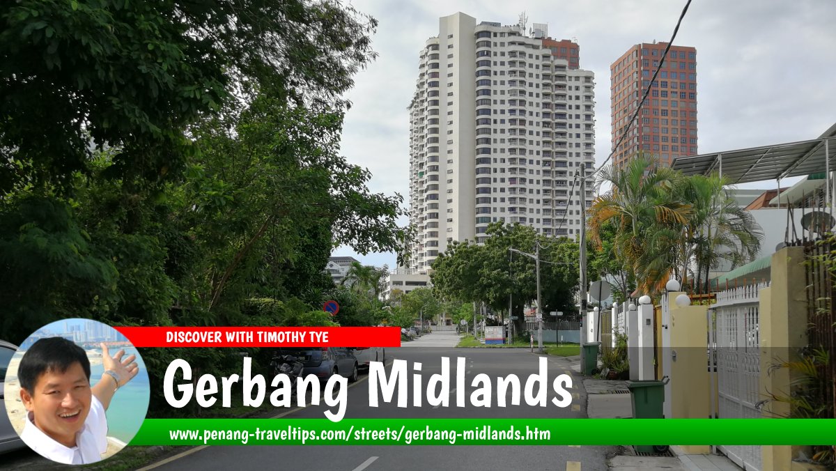 Gerbang Midlands, Pulau Tikus, Penang