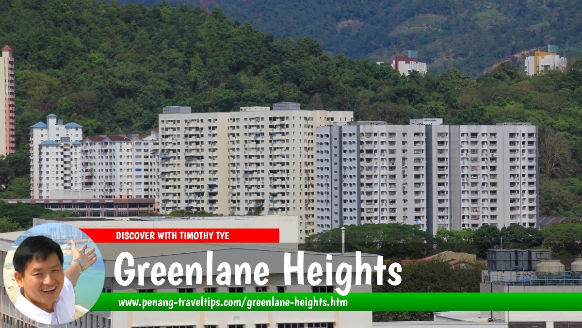 Greenlane Heights, Penang