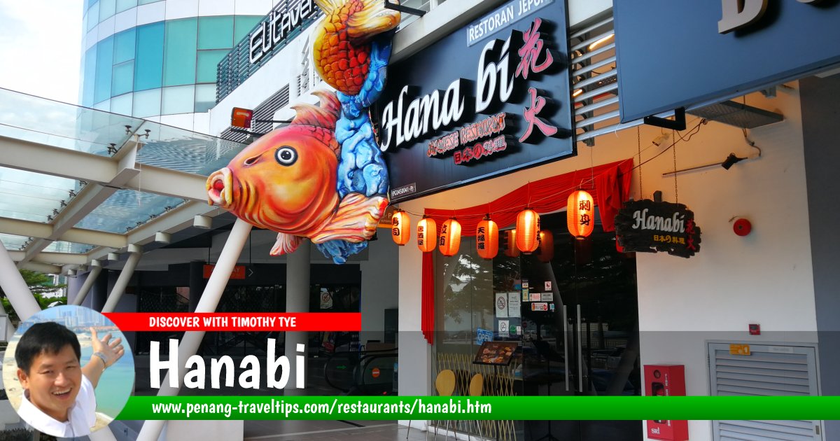 Hanabi Japanese Restaurant, Elit Avenue, Bayan Baru, Penang