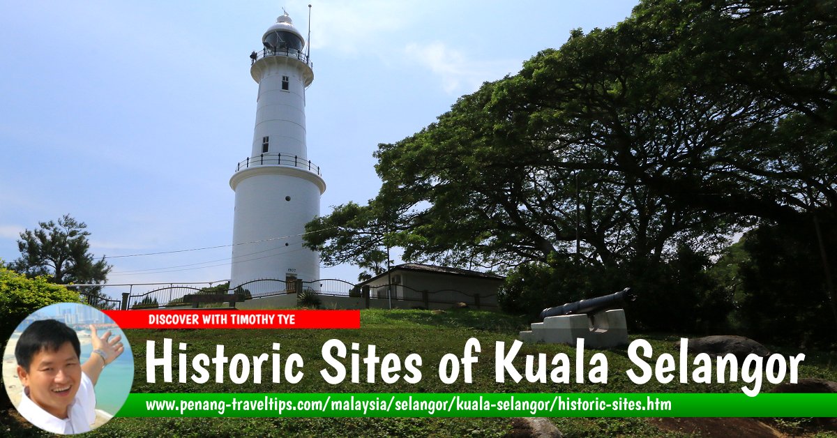 Historic Sites of Kuala Selangor