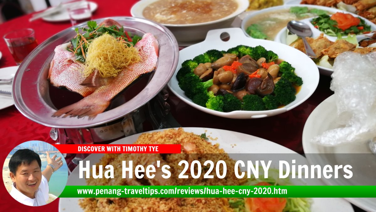 2020 Chinese New Year Set Dinners, Hua Hee Restaurant