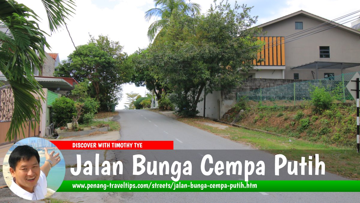 Jalan Bunga Cempa Putih, Tanjung Bungah, Penang