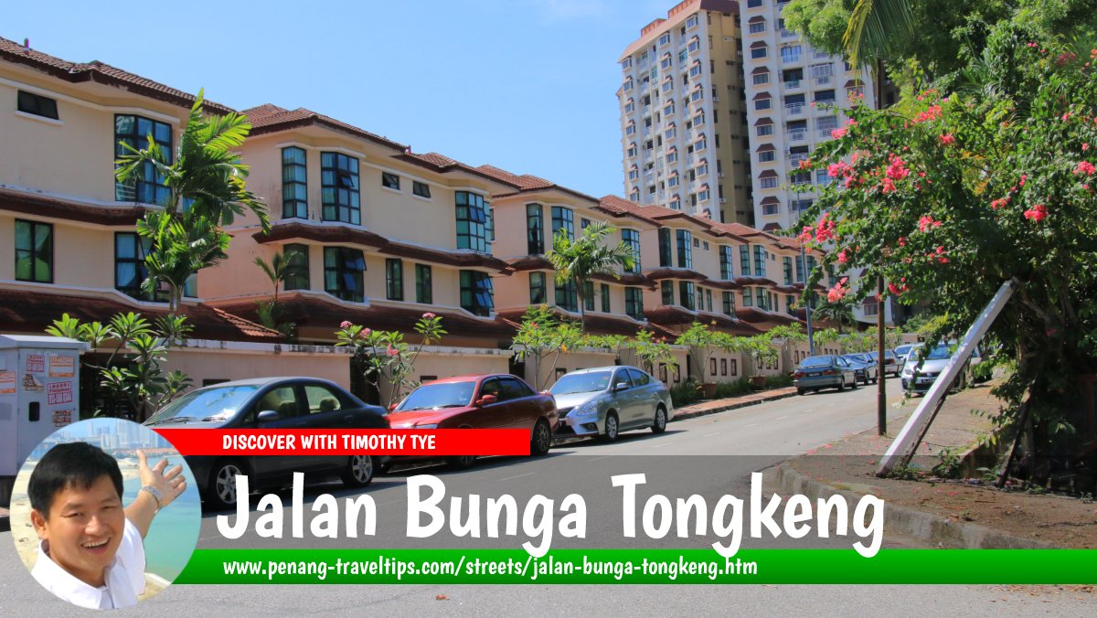 Jalan Bunga Tongkeng, Tanjong Tokong, Penang