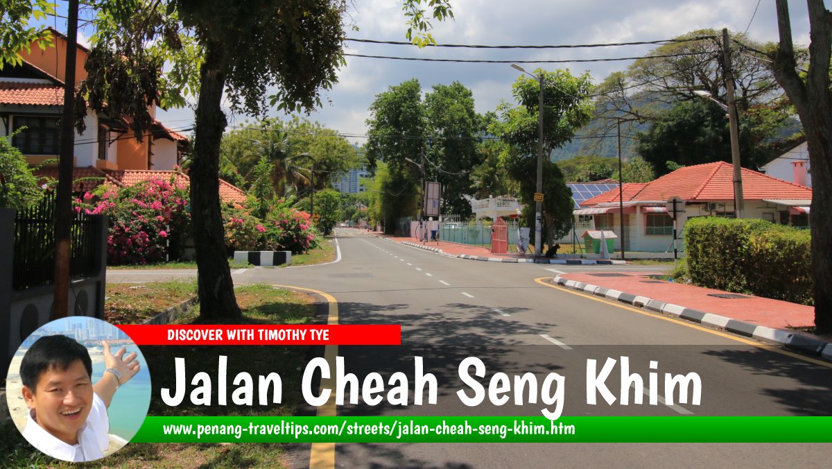 Jalan Cheah Seng Khim, Tanjung Bungah, Penang