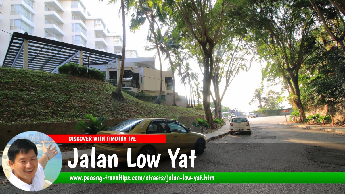 Jalan Low Yat, Batu Ferringhi, Penang