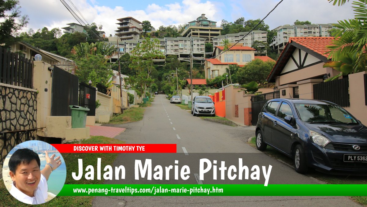 Jalan Marie Pitchay, Tanjung Bungah