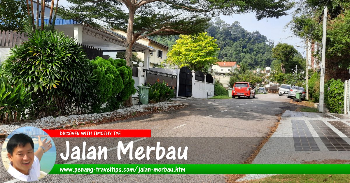 Jalan Merbau, Tanjung Bungah