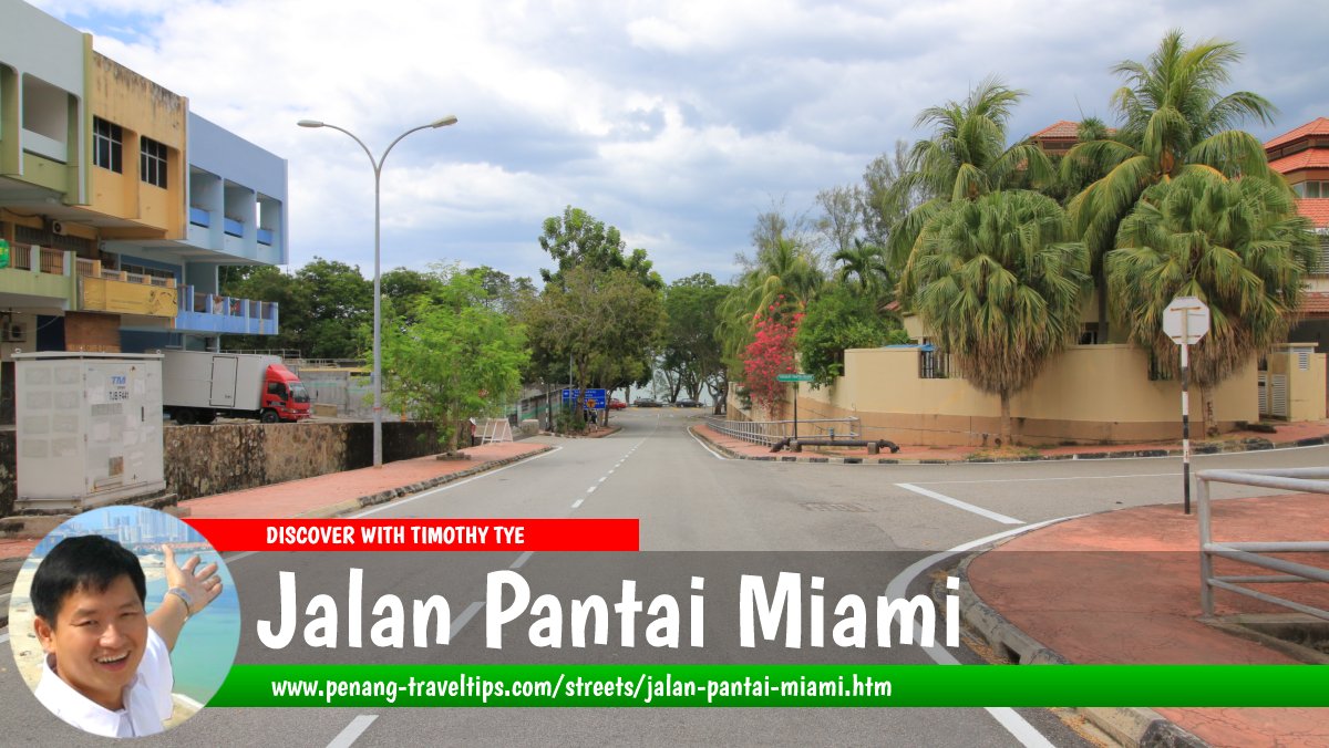 Jalan Pantai Miami, Batu Ferringhi, Penang