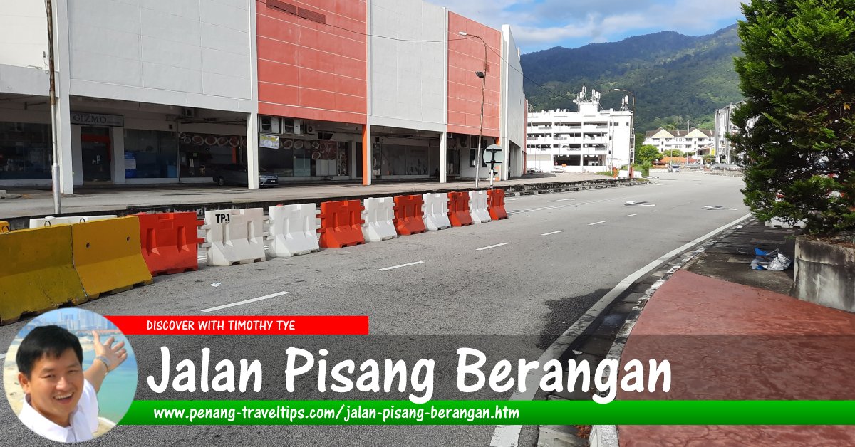 Jalan Pisang Berangan, Ayer Itam, Penang