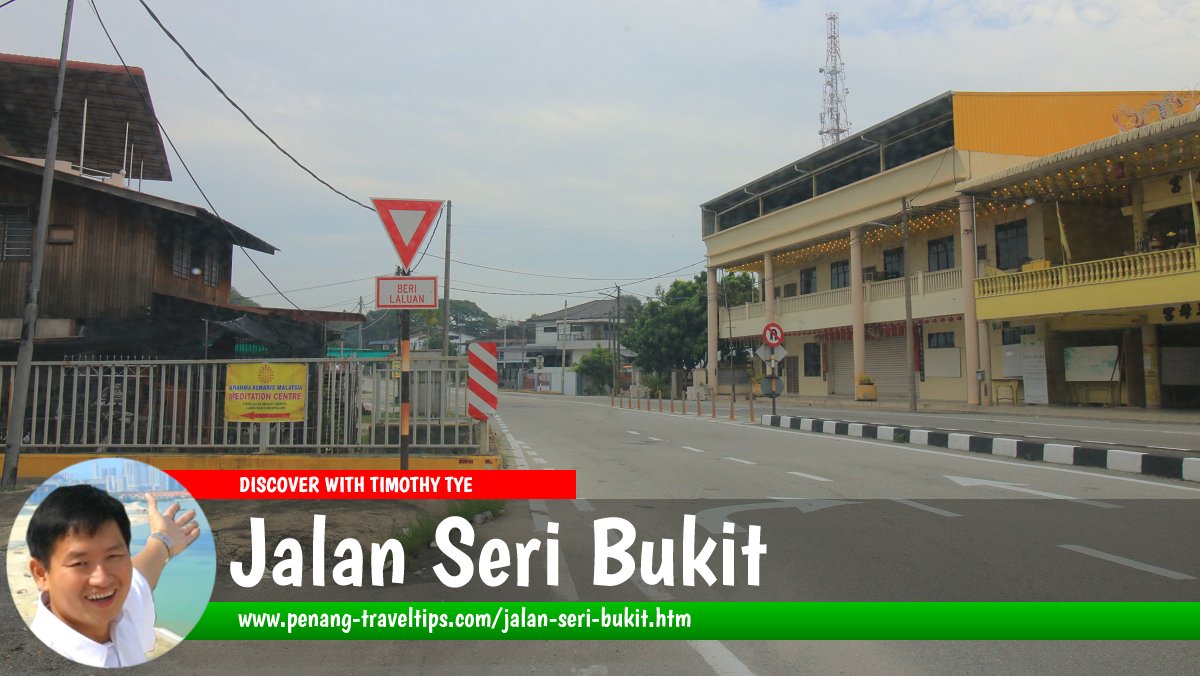 Jalan Seri Bukit, Bukit Mertajam, Penang