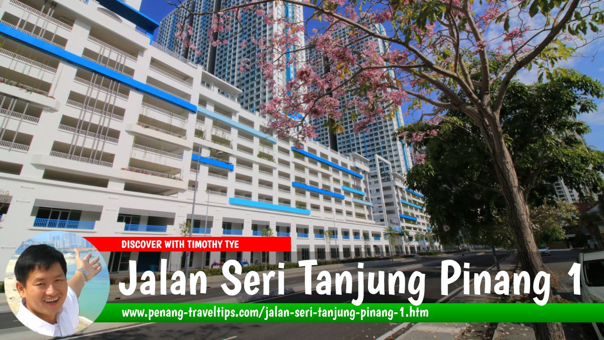 Jalan Seri Tanjung Pinang 1, Tanjong Tokong, Penang