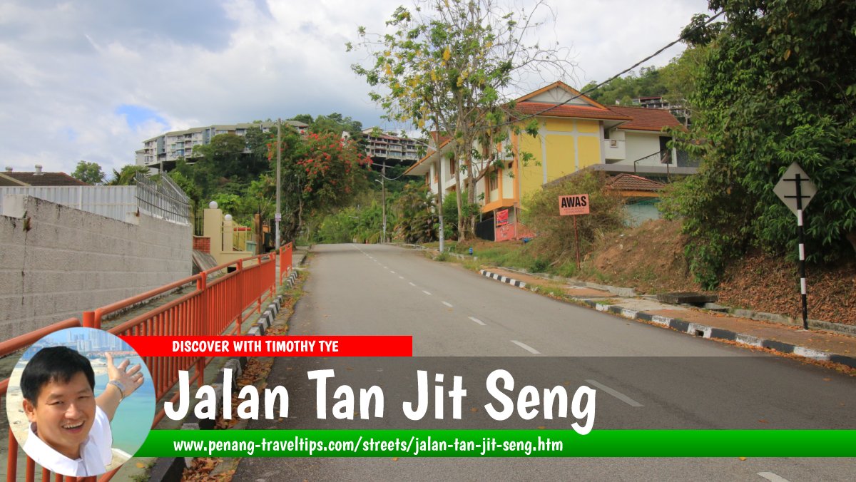 Jalan Tan Jit Seng, Tanjung Bungah, Penang