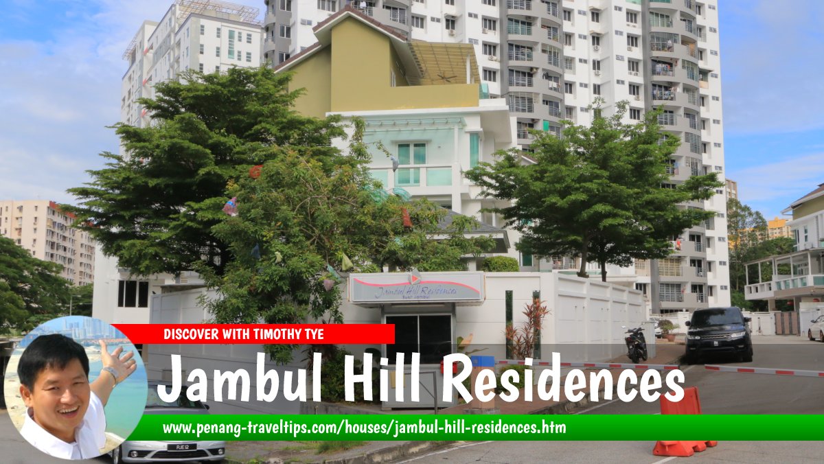 Jambul Hill Residences, Bukit Jambul, Penang