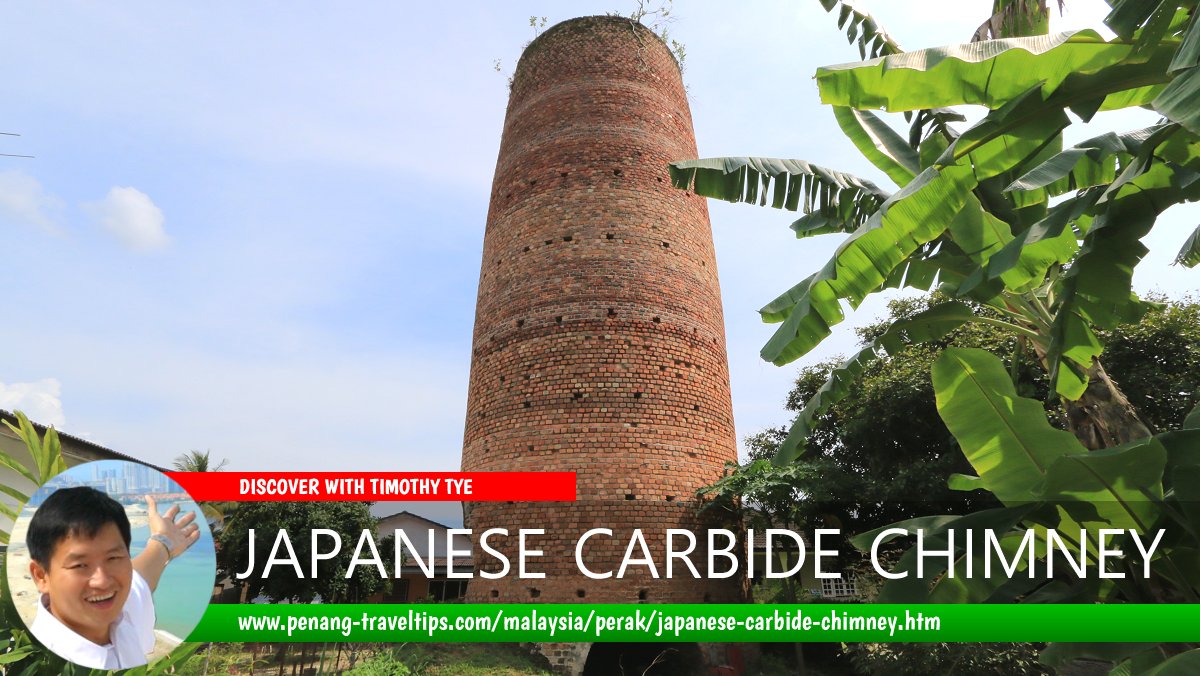 Japanese Carbide Chimney, Malim Nawar, Perak