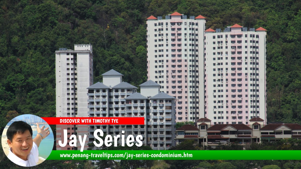 Jay Series condominium, Penang