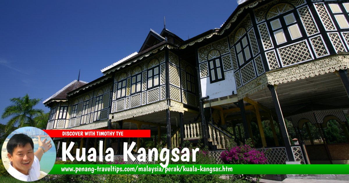 Discover Kuala Kangsar, Perak, with Timothy Tye