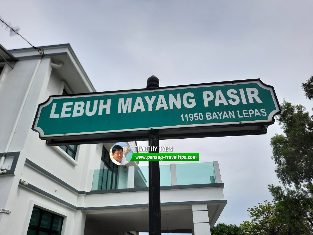 Lebuh Mayang Pasir roadsign