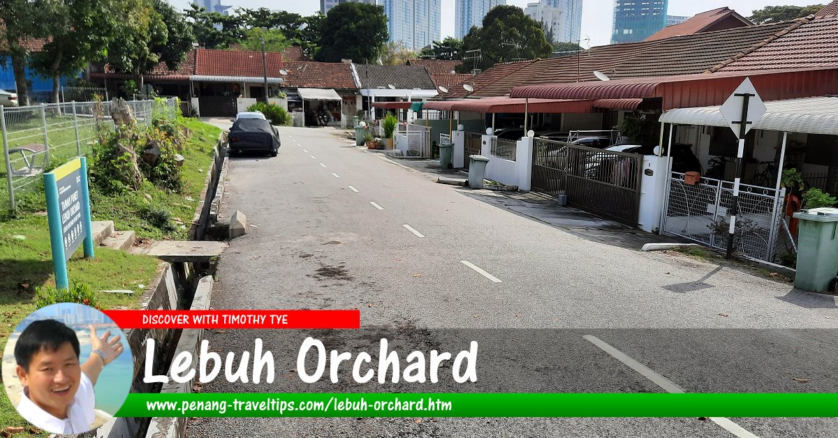 Lebuh Orchard, Tanjung Bungah