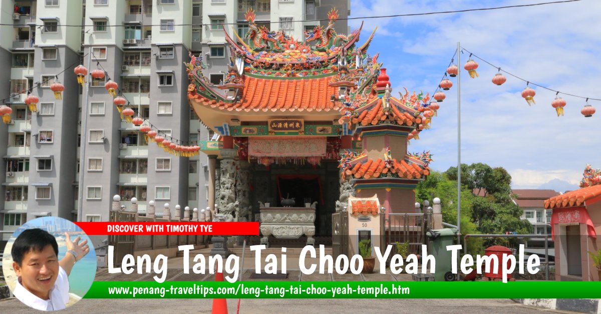 Leng Tang Tai Choo Yeah Temple