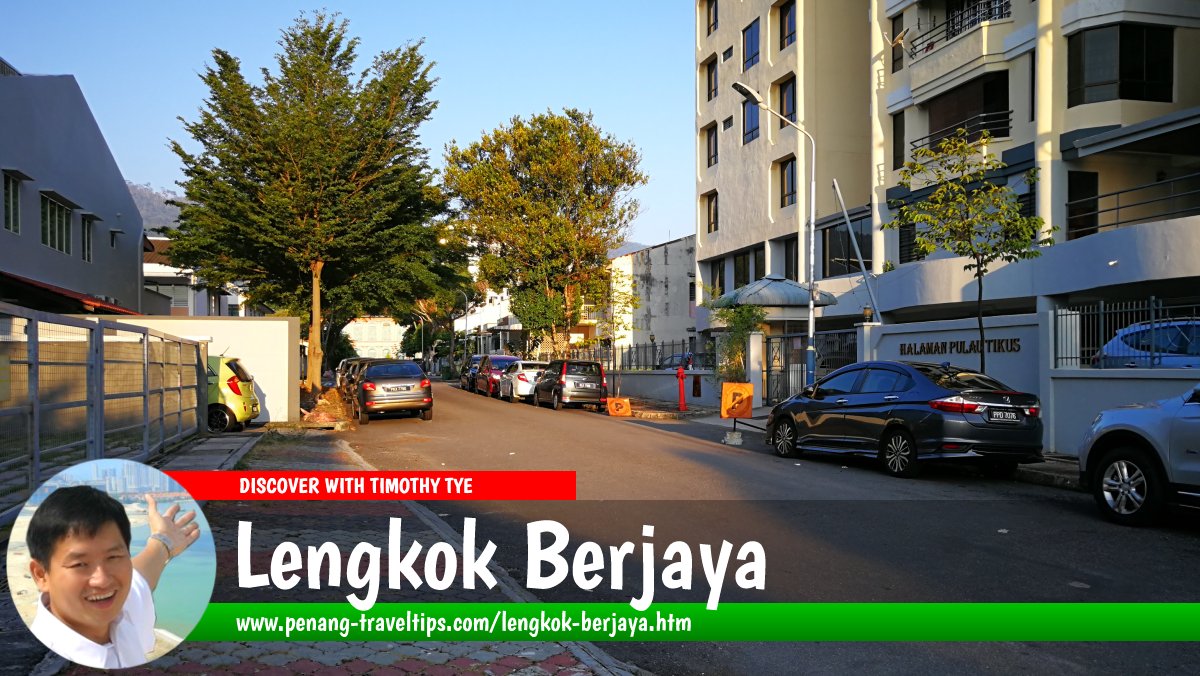 Lengkok Berjaya, Pulau Tikus, Penang