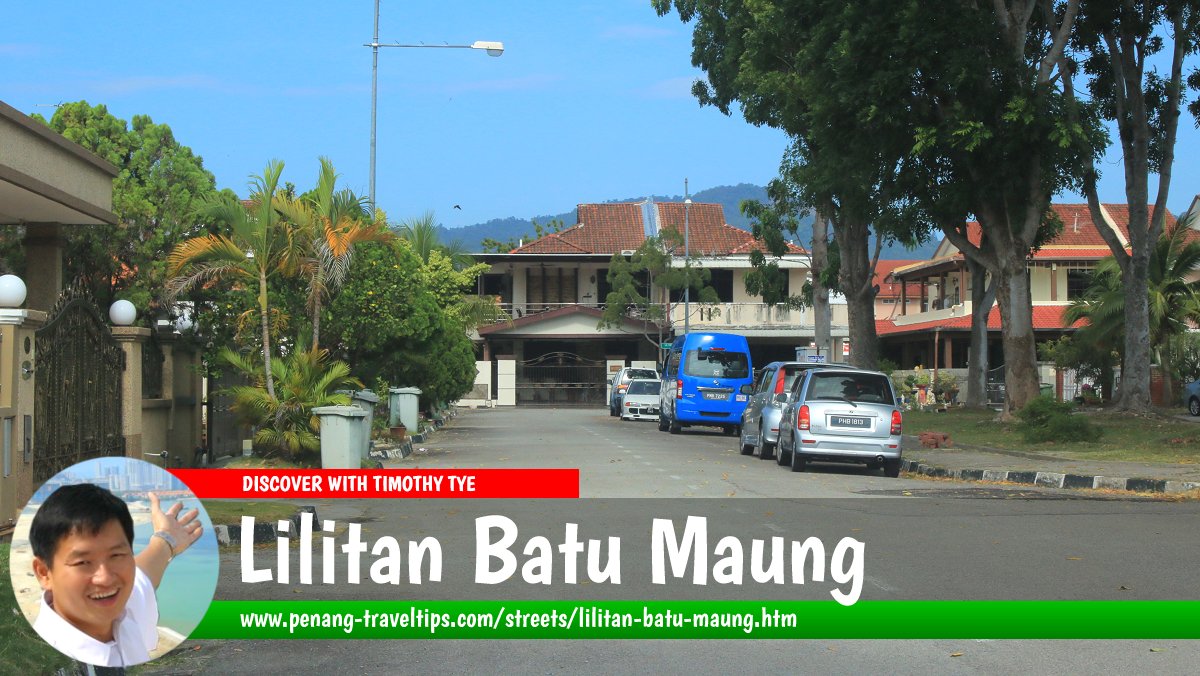 Lilitan Batu Maung, Batu Maung, Penang