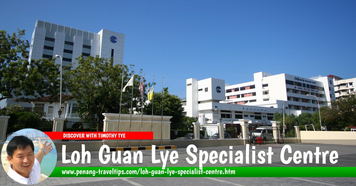 Loh Guan Lye Specialist Centre